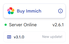 Immich still running version 2.6.1 after attempted update Interfaccia web di Immich che mostra il server online alla versione 2.6.1 con un aggiornamento alla versione 3.1.0 disponibile
